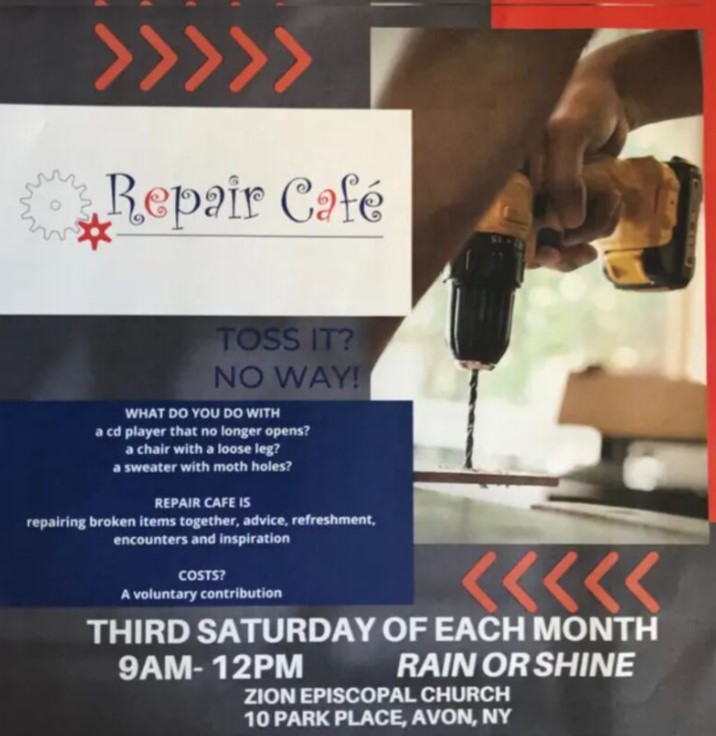 Repair Cafe 
Third Saturday of Each Month 

